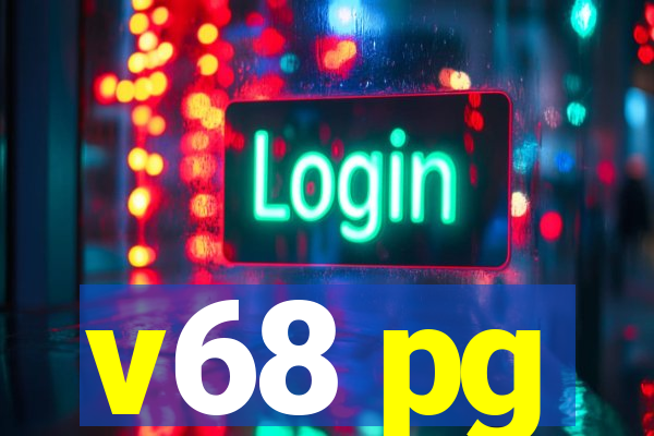 v68 pg